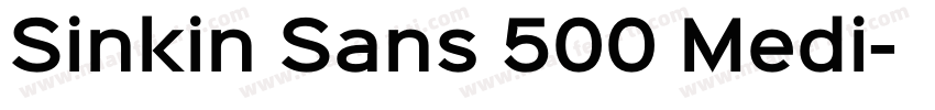 Sinkin Sans 500 Medi字体转换